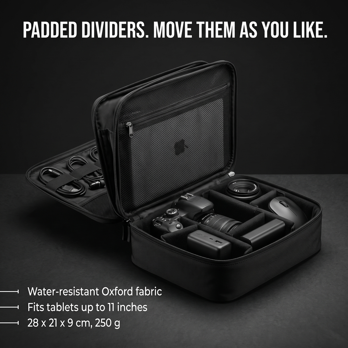 Padded adjustable dividers in the base, tablet sleeve and cable loops open